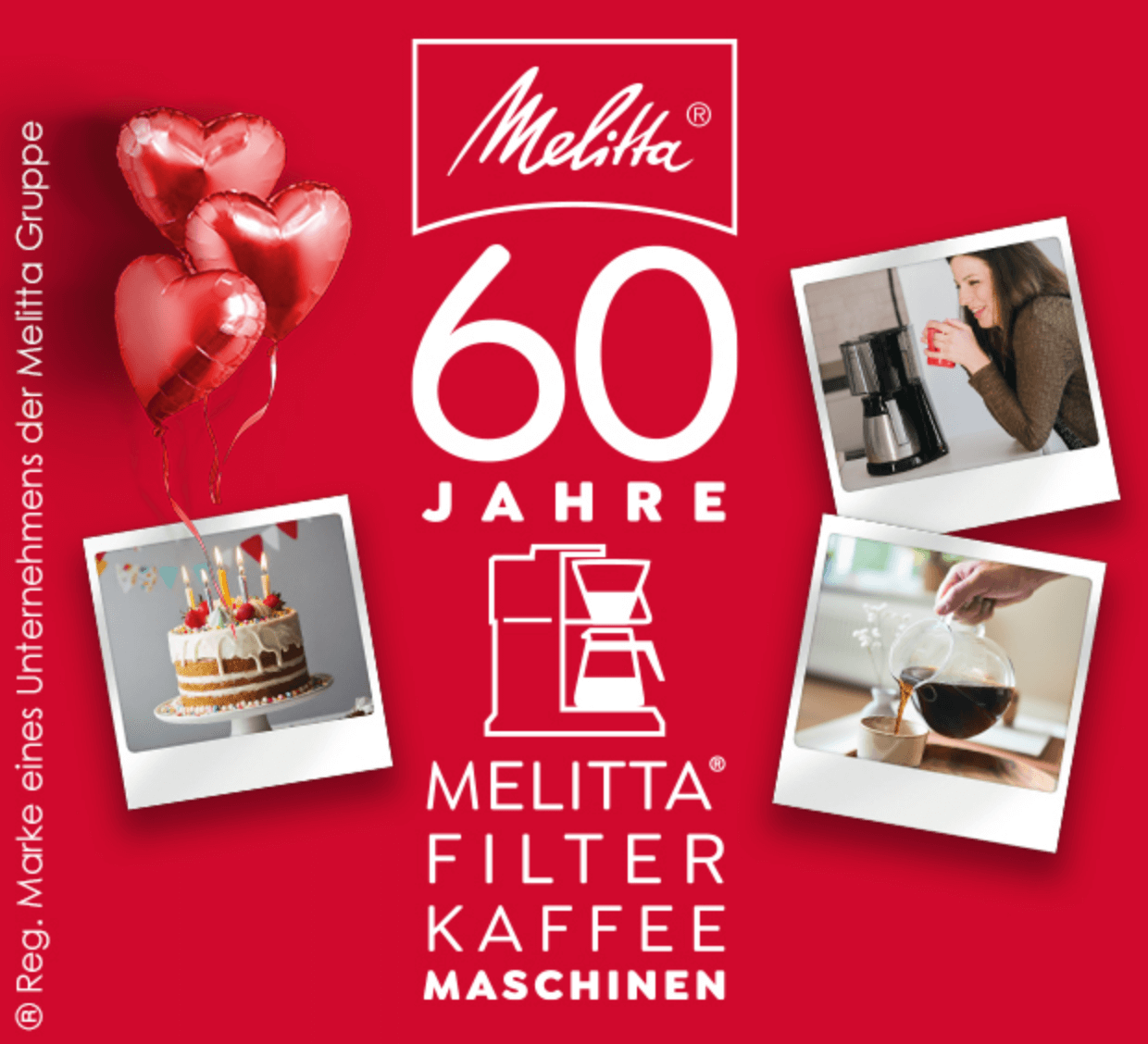 60 Jahre Melitta Filter Kaffeemaschinen. Drei Polaroidbilder, die eine Kaffee trinkende Frau, eine Filterkaffeekanne und eine Geburtstagstorte mit Kerzen zeigen.